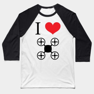 I heart drones Baseball T-Shirt